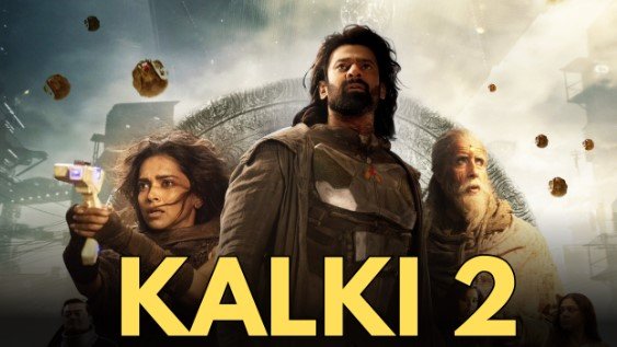 Kalki 2 Eyes Huge December 2027 Global Smash Followed by Release